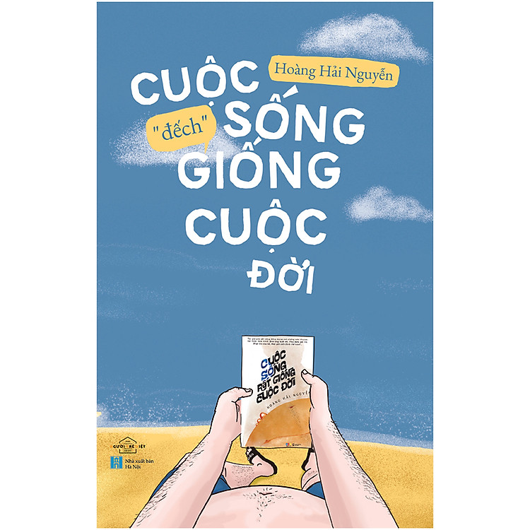 Mua tại Newshop: Cuộc Sống "Đếch" Giống Cuộc Đời
