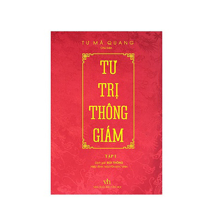 Sách Tư Trị Thông Giám - Tập 1 (Bìa Cứng, Bọc Vải, Phủ Nhũ)