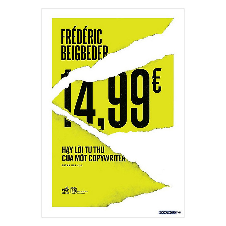 Sách 14,99€ Hay Lời Tự Thú Của Một Copy-Writer