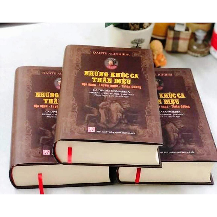 (bìa cứng) Những Khúc Ca Thần Diệu - Thần Khúc (Địa Ngục - Luyện Ngục - Thiên Đường) - Dante Alighieri (bản dịch mới của dịch giả Phạm Ngọc Liên)
