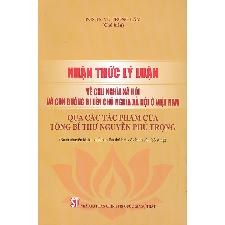 Nhận Thức Lý Luận Về Chủ Nghĩa Xã Hội Và Con Đường Đi Lên Chủ Nghĩa Xã Hội Ở Việt Nam