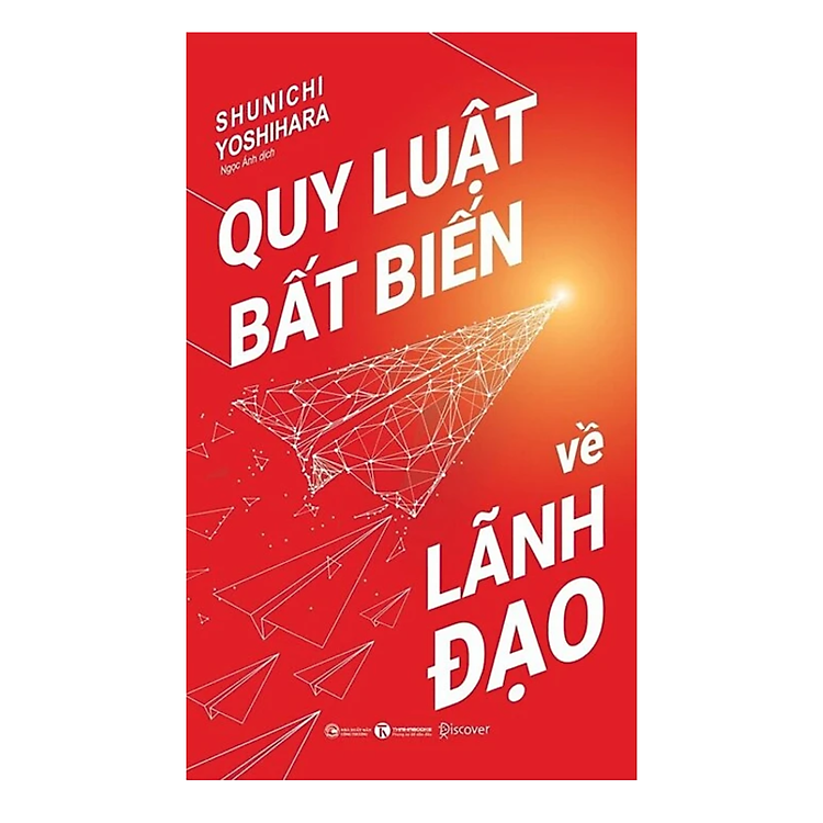 Quy Luật Bất Biến Về Lãnh Đạo