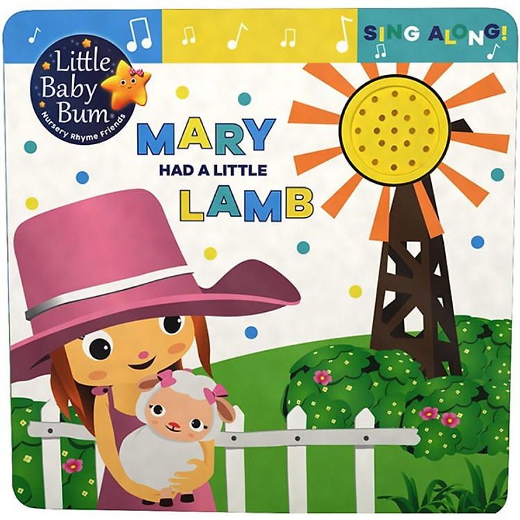 Sách Little Baby Bum Mary Had a Little Lamb