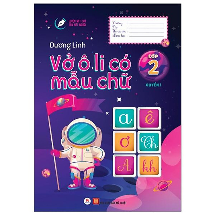 Luyện Nét Chữ Rèn Nết Người – Vở Ô Li Có Mẫu Chữ – Lớp 2 – Quyển 1 (Tái Bản 2020)