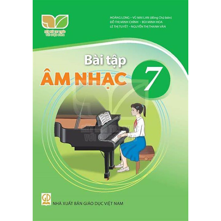 Bài Tập Âm Nhạc 7 – Kết Nối Tri Thức Với Cuộc Sống