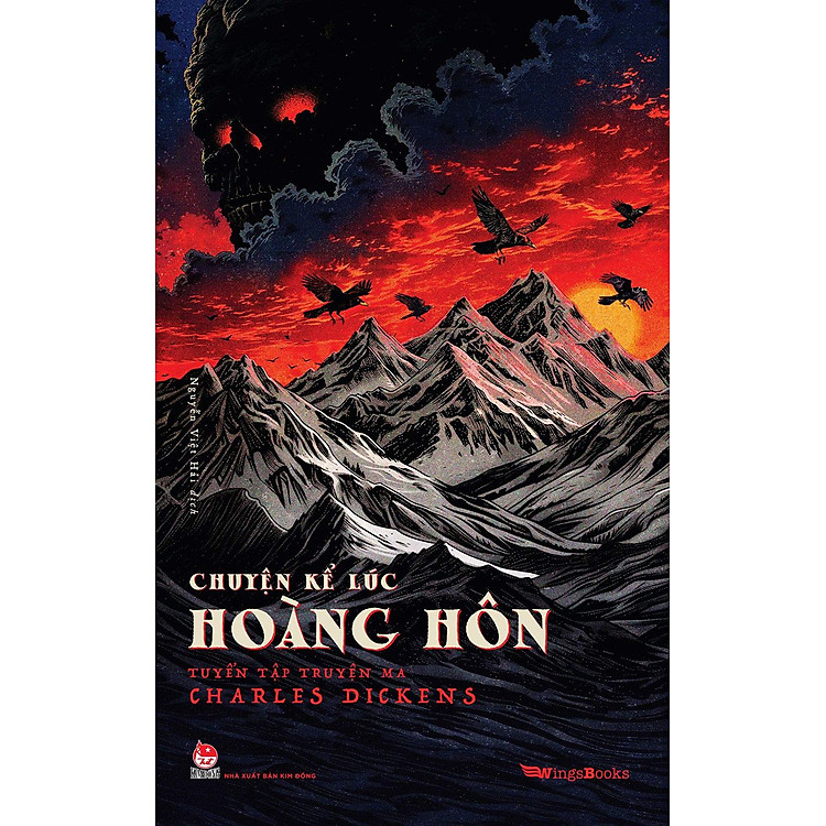 Chuyện Kể Lúc Hoàng Hôn – Tuyển Tập Truyện Ma Charles Dickens