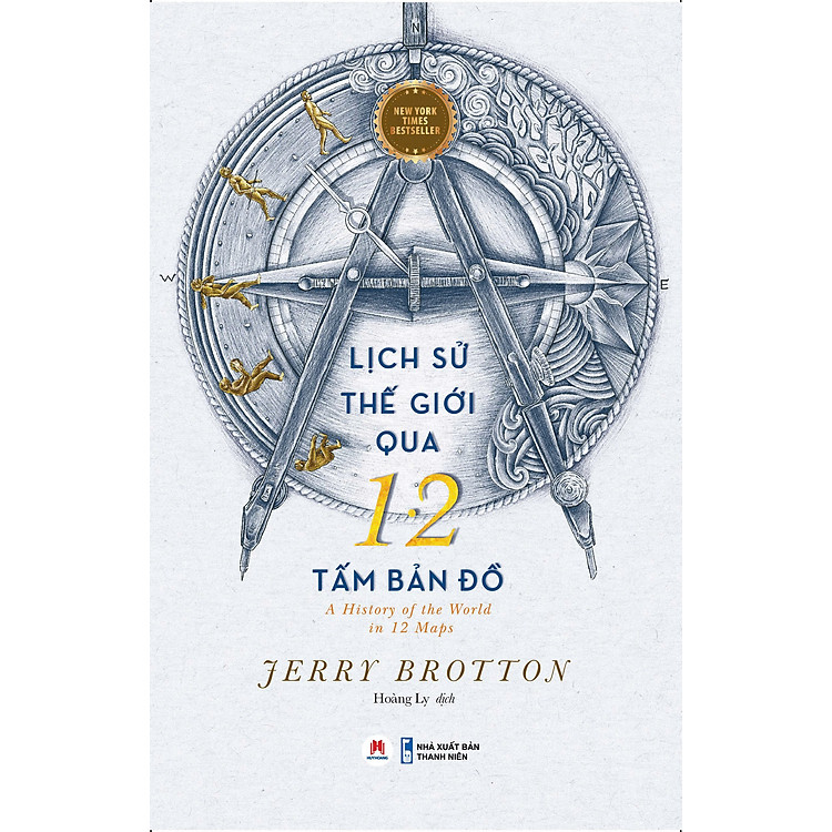 Lịch Sử Thế Giới Qua 12 Tấm Bản Đồ