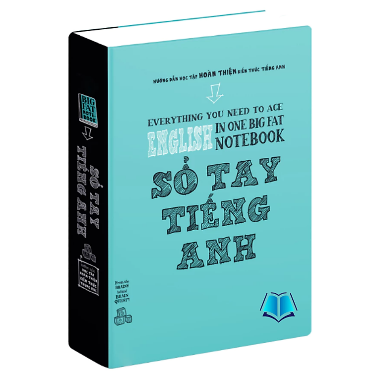 Sổ tay tiếng Anh – Everything You Need To Ace English In One Big Fat Notebook