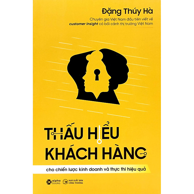 Thấu Hiểu Khách Hàng – Đặng Thúy Hà