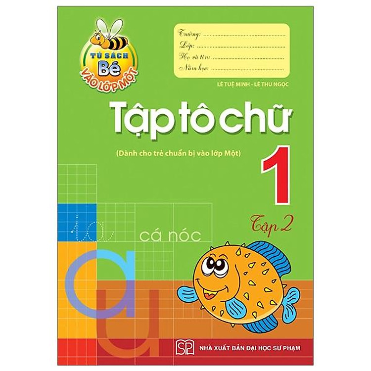 Bé Vào Lớp 1 – Tập Tô Chữ 1