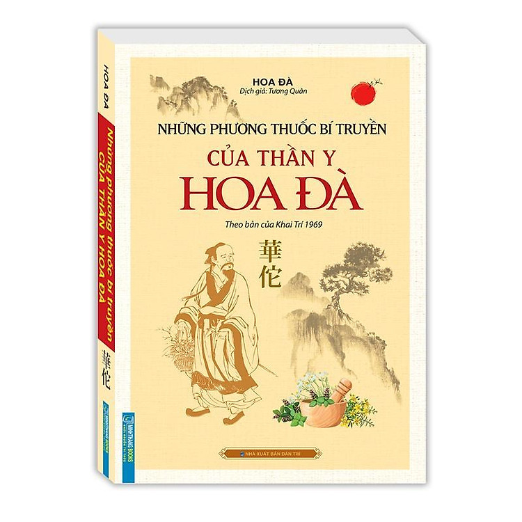 Những Phương Thuốc Bí Truyền Của Thần Y Hoa Đà