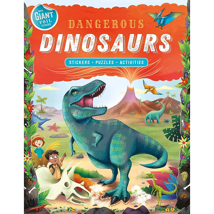 Dangerous Dinosaurs: Giant Foil Sticker Book with Puzzles and Activities