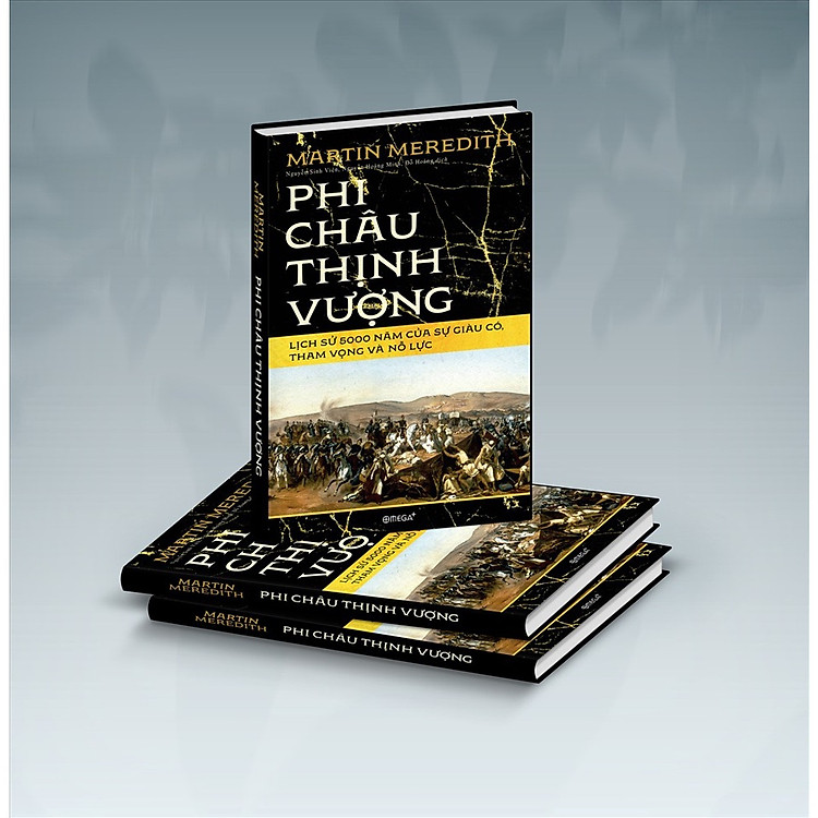 Phi Châu Thịnh Vượng - Lịch Sử 5.000 Năm Của Sự Giàu Có, Tham Vọng Và Nỗ Lực - Ảnh 2