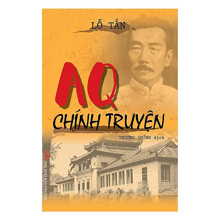 AQ Chính Truyện – Lỗ Tấn