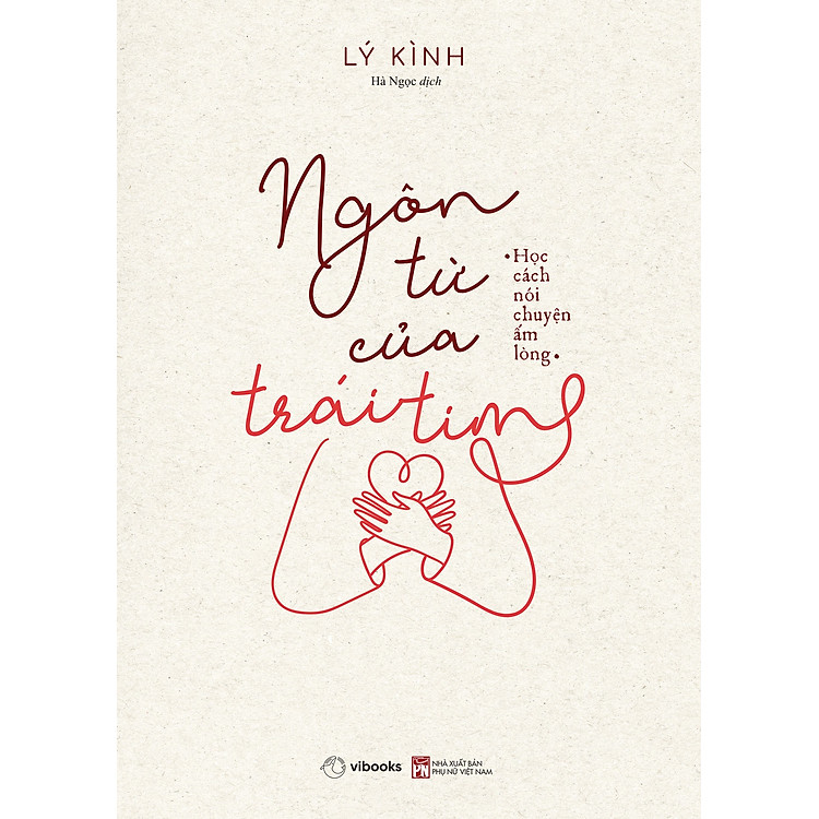 Mua tại Newshop: Ngôn Từ Của Trái Tim