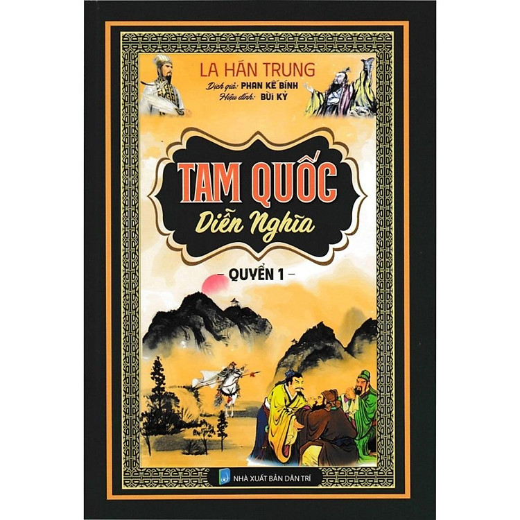 Tam Quốc Diễn Nghĩa – Quyển 1
