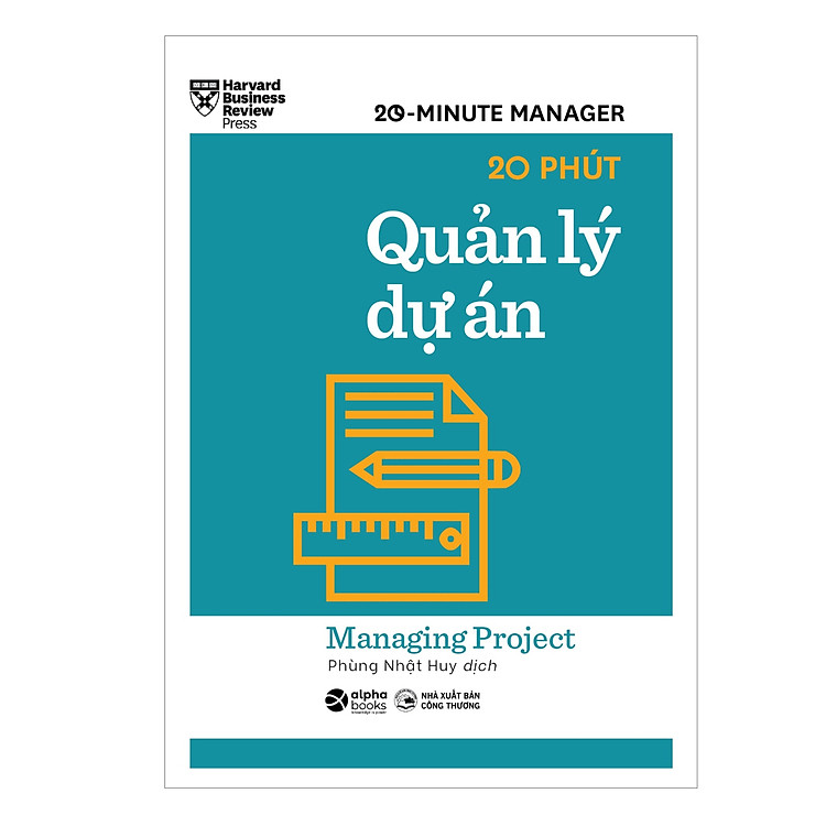 Harvard Business Review: 20 Minute Manager - Ảnh 4