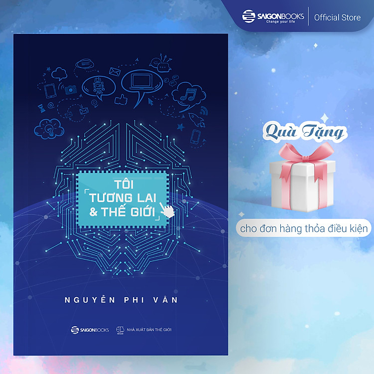 Tôi, Tương Lai Và Thế Giới - Ảnh 3