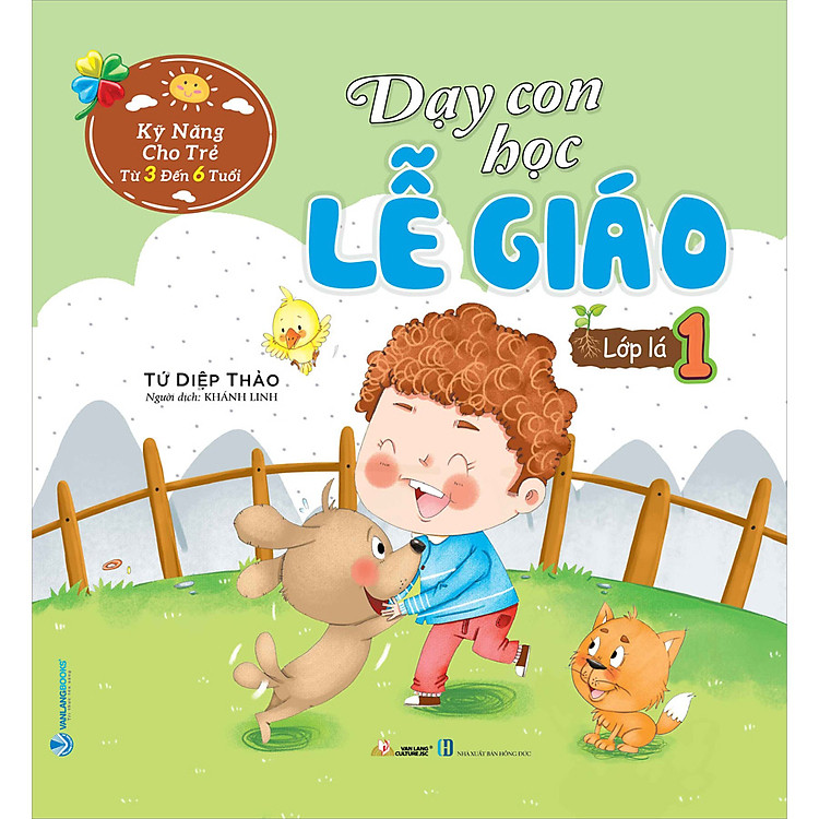 Dạy Con Học Lễ Giáo – Lớp Lá 1 (Tái Bản)