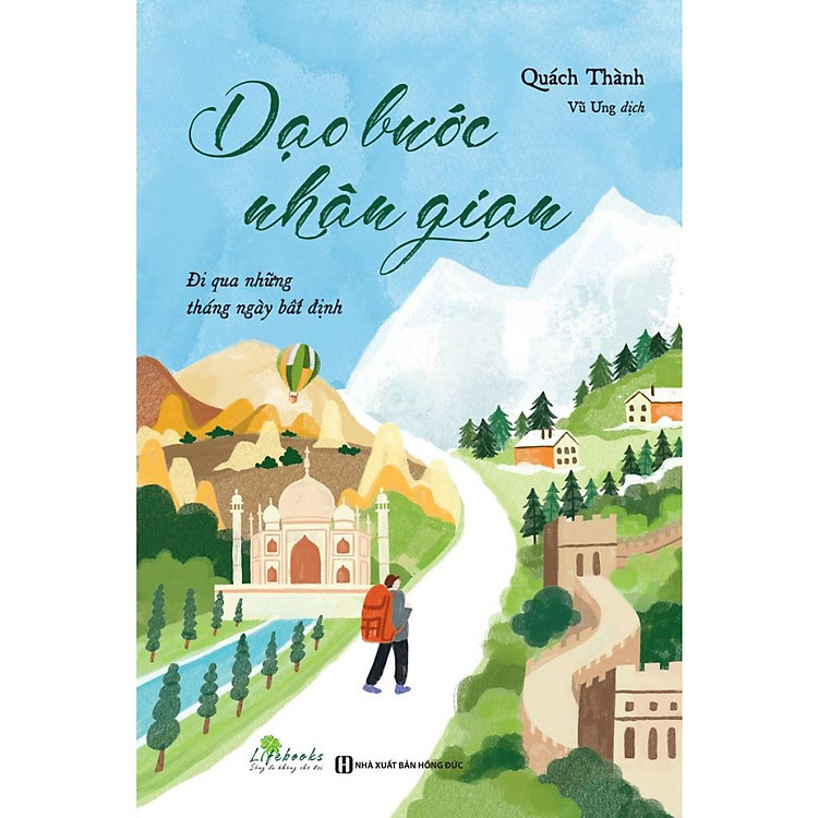 Dạo bước nhân gian: Đi qua những tháng ngày bất định