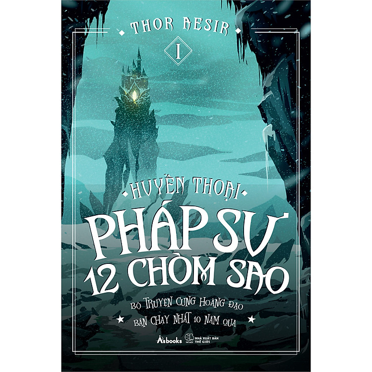 Sách Huyền Thoại Pháp Sư 12 Chòm Sao - Tập 1 (Tái Bản 2020)