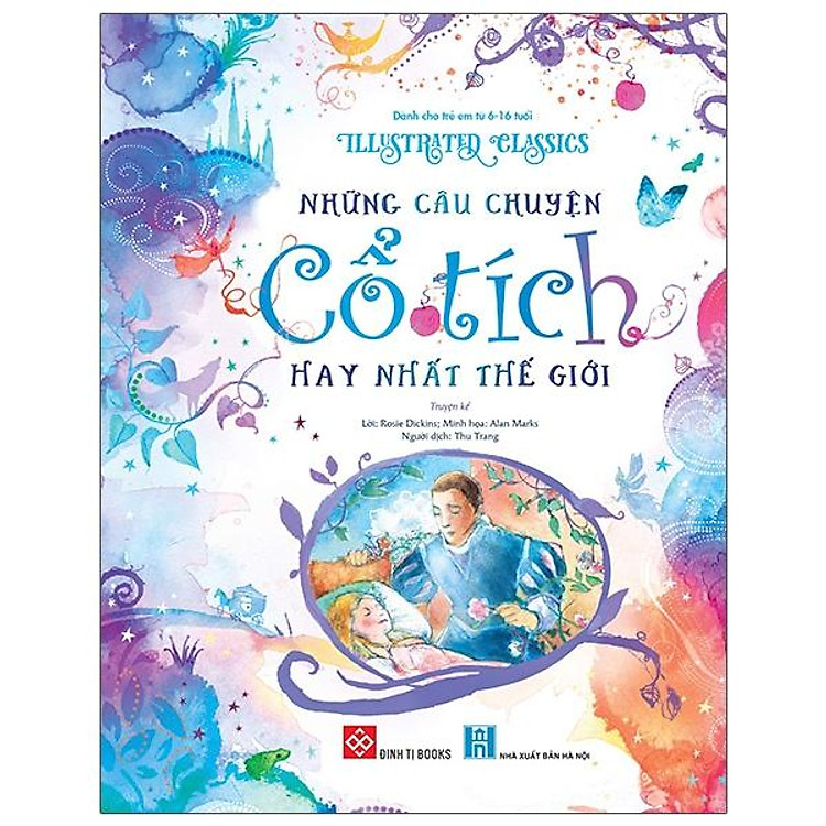 Newshop: Illustrated Classics - Những Câu Chuyện Cổ Tích Hay Nhất Thế Giới