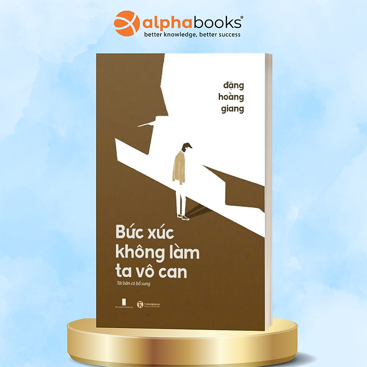 Bức Xúc Không Làm Ta Vô Can