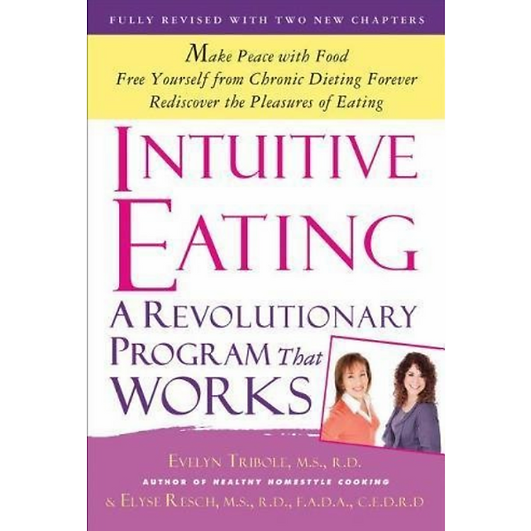 Sách Intuitive Eating: A Revolutionary Program That Works