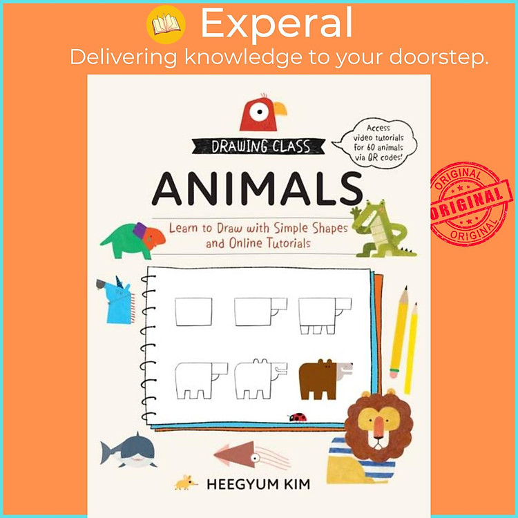Sách - Drawing Class: Animals - Learn to Draw with Simple Shapes and Online Tutor by Heegyum Kim (UK edition, paperback)