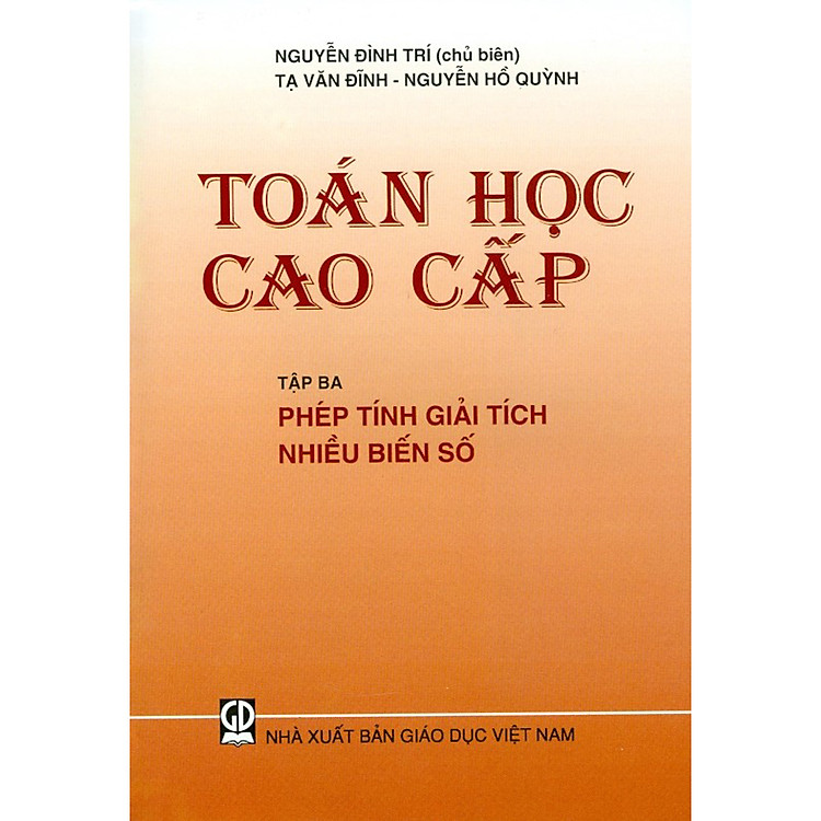Toán Học Cao Cấp – Tập 3 – Phép Tính Giải Tích Nhiều Biến Số