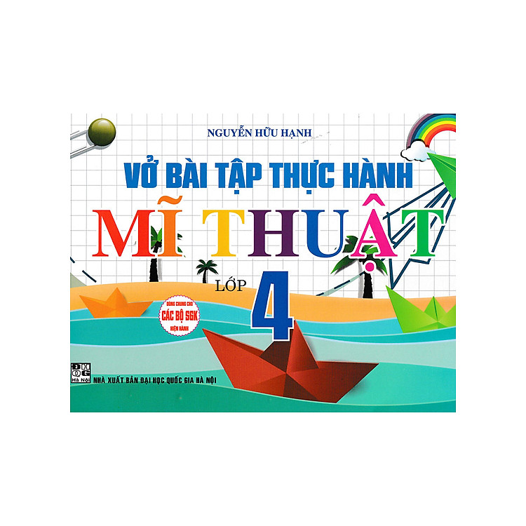 Vở Bài Tập Thực Hành Mĩ Thuật Lớp 4