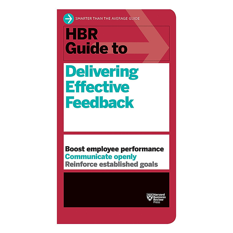 Sách Harvard Business Review Guide To Delivering Effective Feedback