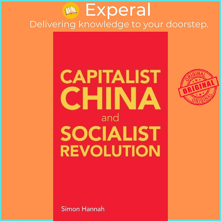 Sách - Capitalist China and socialist revolution by Simon Hannah (UK edition, paperback)