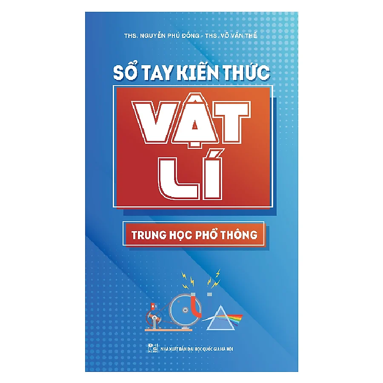 Sổ Tay Kiến Thức Vật Lí Trung Học Phổ Thông