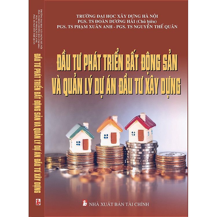 Đầu tư phát triển bất động sản và quản lý dự án đầu tư xây dựng