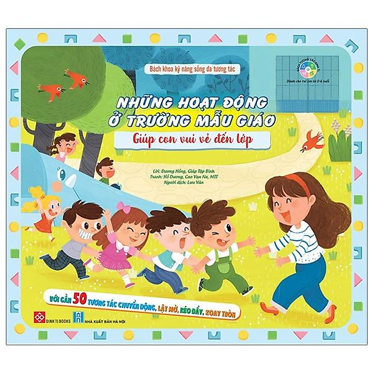 BKKNS Đa Tương Tác – Những Hoạt Động Ở Trường Mẫu Giáo Giúp Con Vui Vẻ Đến Lớp