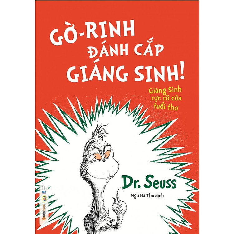 Sách Dr. Seuss – Gờ-Rinh Đánh Cắp Giáng Sinh