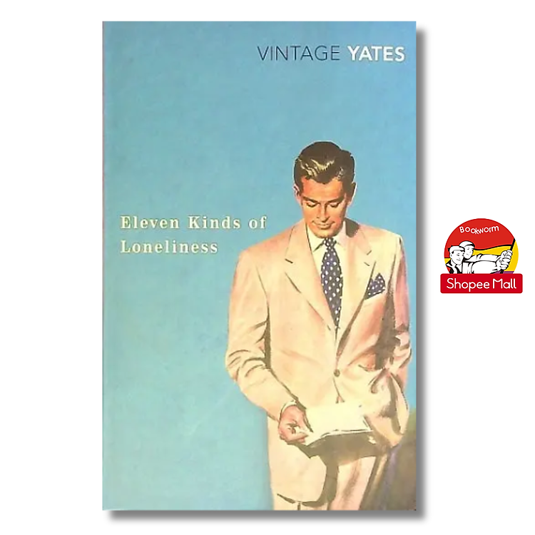 Eleven Kinds of Loneliness by Richard Yates
