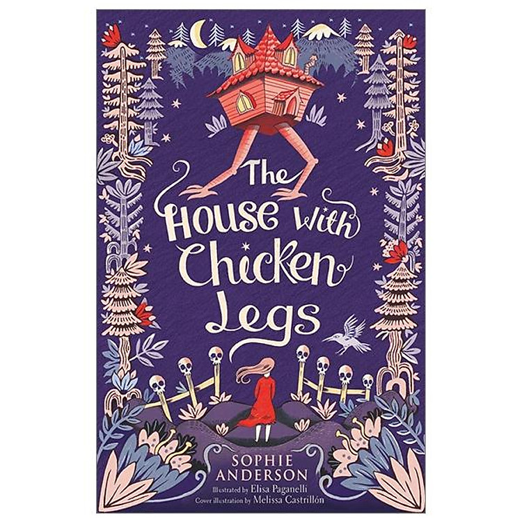 Truyện đọc tiếng Anh – Usborne Middle Grade Fiction: The House with Chicken Legs