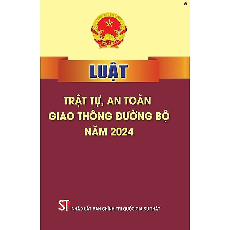 Luật Trật Tự, An Toàn Giao Thông Đường Bộ Năm 2024