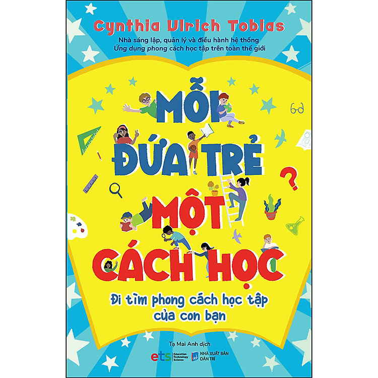 Mỗi Đứa Trẻ Một Cách Học (Tái Bản)