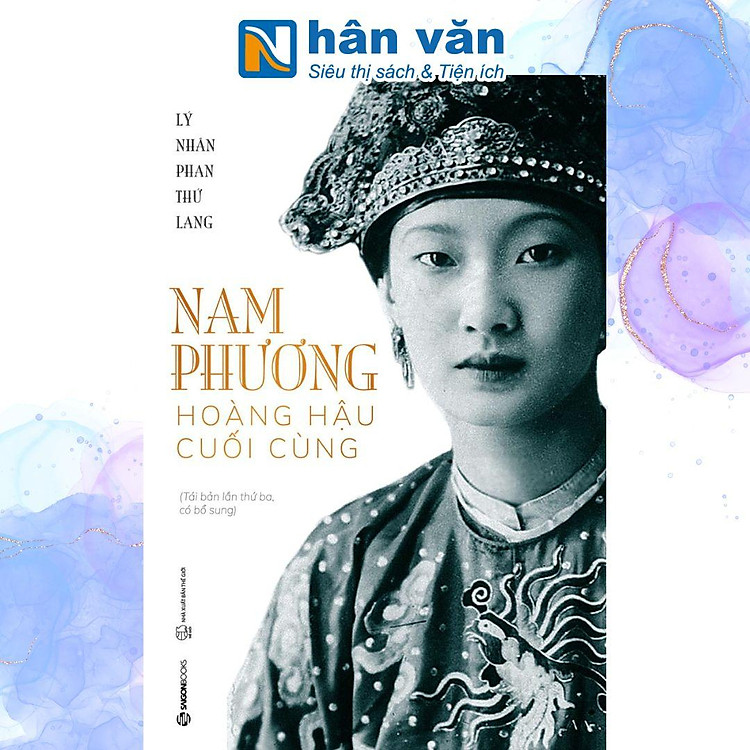 Nam Phương – Hoàng Hậu Cuối Cùng