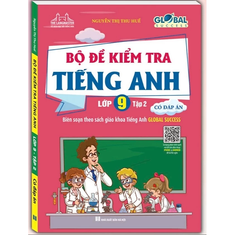 GLOBAL SUCCESS – Bộ đề kiểm tra tiếng Anh lớp 9 Tập 2