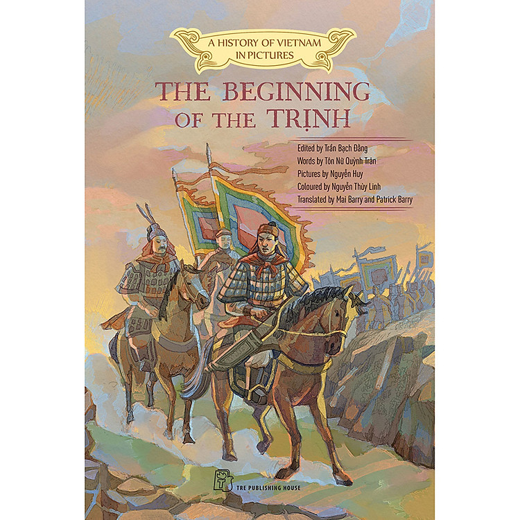 Newshop: A History Of Vietnam In Pictures. The Beginning Of The Trịnh (In Colour)