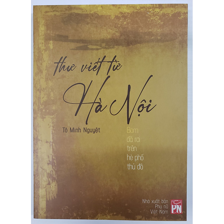 Thư Viết Từ Hà Nội