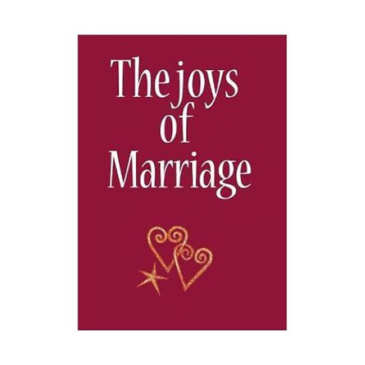 The Joys Of Marriage