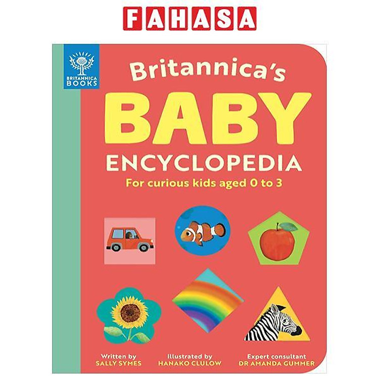 Britannica’s Baby Encyclopedia: For Curious Kids Aged 0 To 3