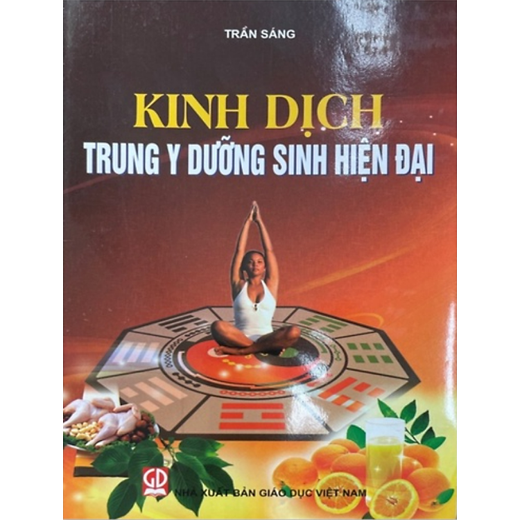 Kinh Dịch Trung Y Dưỡng Sinh Hiện Đại
