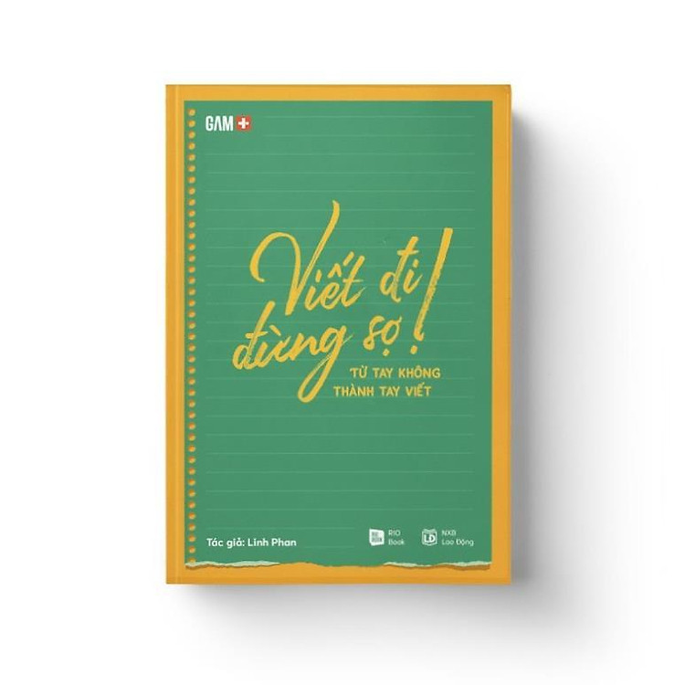 Viết Đi Đừng Sợ! Từ Tay Không Thành Tay Viết