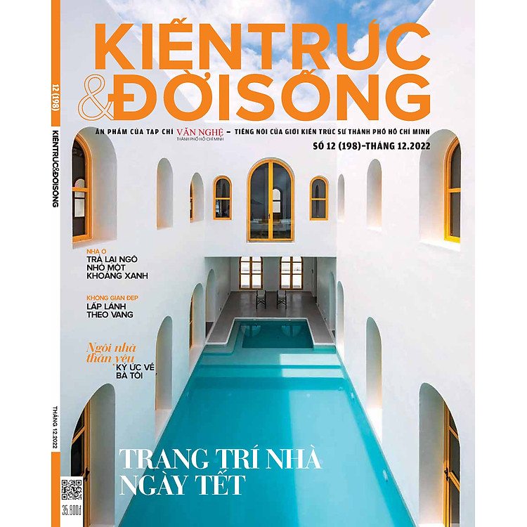 Tạp chí Kiến Trúc và Đời Sống số 198 (Tháng 12.2022)
